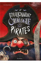 Le bouillonnant catalogue des pirates