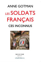 Les soldats francais ces inconnus