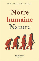 Notre humaine nature