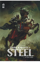Dark knights of steel tome 1