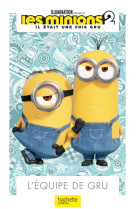 Minions 2 - l-equipe de gru