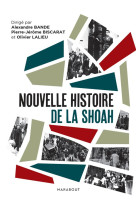 Nouvelle histoire de la shoah