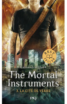 The mortal instruments - tome 3 la cité de verre