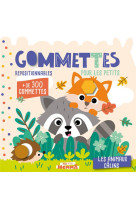 Mon p-tit hemma - gommettes pour les petits - les animaux calins - + de 300 gommettes repositionnabl