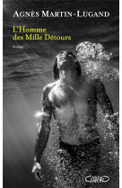 L'homme des mille détours