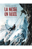 La neige en deuil