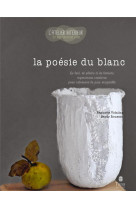 La poesie du blanc