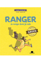 Ranger - je range donc je suis