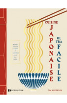 Cuisine japonaise ultra-facile