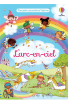 L-arc-en-ciel - mes petits autocollants usborne