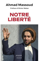 Notre liberte