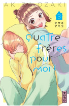 Quatre freres pour moi ! - tome 3