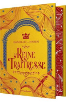 Le pont des tempetes, t2 : la reine traitresse (edition reliee)