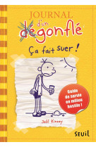 Journal d-un degonfle - t04 - ca fait suer ! - journal d-un degonfle, tome 4