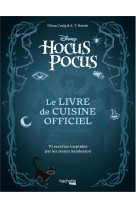 Hocus pocus - le livre de cuisine officiel