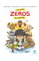 Les super zeros de l-histoire  en bd