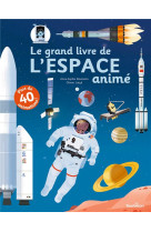 Le grand livre de l'espace animé