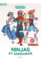 Je dessine comme un mangaka - ninjas et samourais