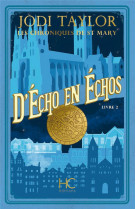 Les chroniques de st mary - tome 2 d'echo en echos - vol02