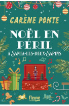 Noel en peril a santa-les-deux-sapins