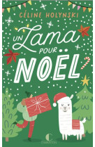 Un lama pour noel - une comedie de noel decalee et dejantee !