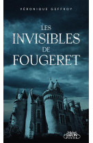 Les invisibles de fougeret