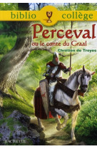 Bibliocollege - t70 - bibliocollege - perceval ou le conte du graal, chretien de troyes