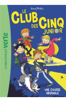 Le club des cinq junior - t04 - le club des cinq junior 04 - une course infernale