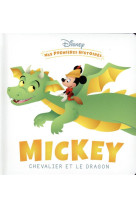 Disney - mes premieres histoires - mickey chevalier et le dragon