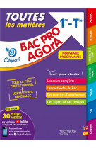 Objectif bac pro agora (1re et term) - toutes les matieres bac 2024