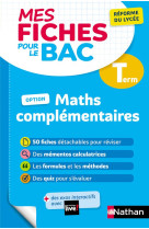 Mes fiches pour le bac - maths complementaires term - vol07