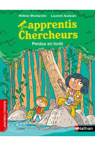 Les apprentis chercheurs : perdus dans la foret