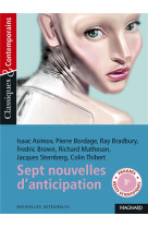 Sept nouvelles d-anticipation et de science-fiction - classiques et contemporains