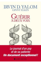 Guerir a deux voix