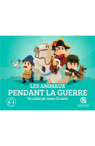 Les animaux pendant la guerre