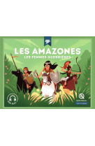 Les amazones - les femmes guerrieres