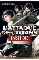 L'attaque des titans - guide officiel - t01 - l'attaque des titans - inside - guide officiel