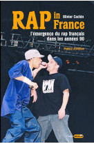 Rap in france - l'emergence du rap dans les annees 90