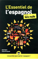 L'essentiel de l'espagnol pour les nuls ne