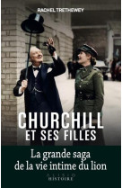 Winston et ses filles - la saga des churchill