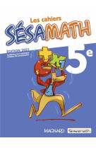 Sesamath 5e (2021) - cahier eleve