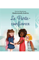 Le porte-confiance