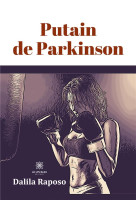 Putain de parkinson