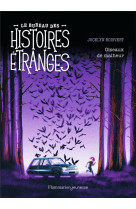 Le bureau des histoires etranges - oiseaux de malheur