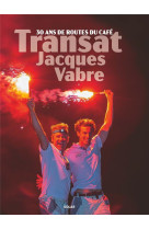 Transat jacques vabre - 30 ans de routes du cafe