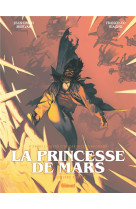 La princesse de mars - tome 01 - premiere partie