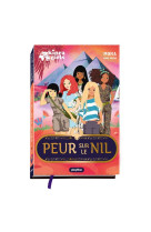 Kinra girls - peur sur le nil  - hors-serie