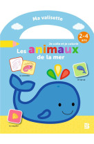 Ma valisette 2-4 ans - les animaux de la mer