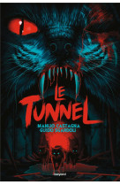 Le tunnel