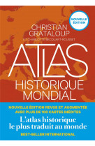 Atlas historique mondial (nouvelle edition)